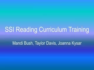 SSI Reading Curriculum Training
