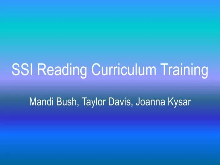 ssi reading curriculum training