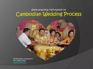 Presentation prepared by: Mr. Leng Chhay camlefa
