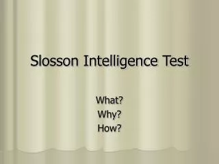 Slosson Intelligence Test