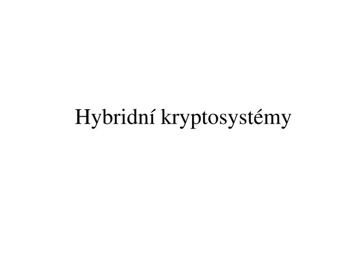 hybridn kryptosyst my