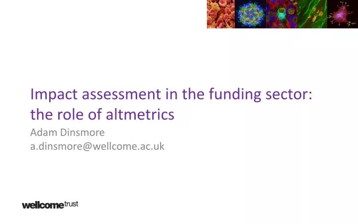 impact assessment in the funding sector the role of altmetrics