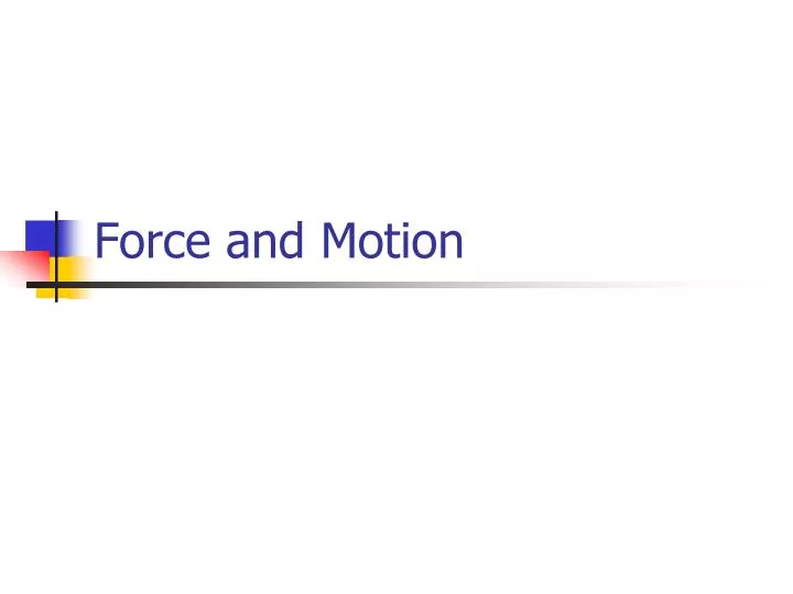 force and motion