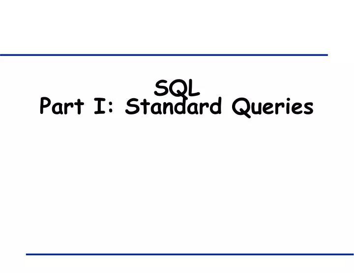 sql part i standard queries