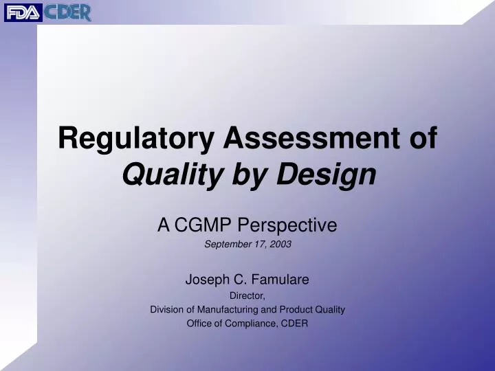 regulatory assessment of quality by design