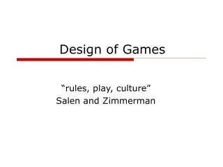 Design of Games