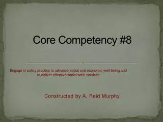 Core Competency #8