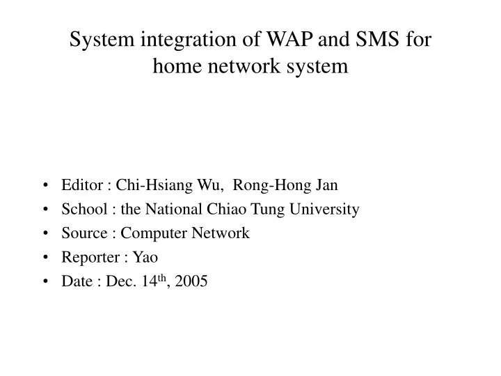 system integration of wap and sms for home network system