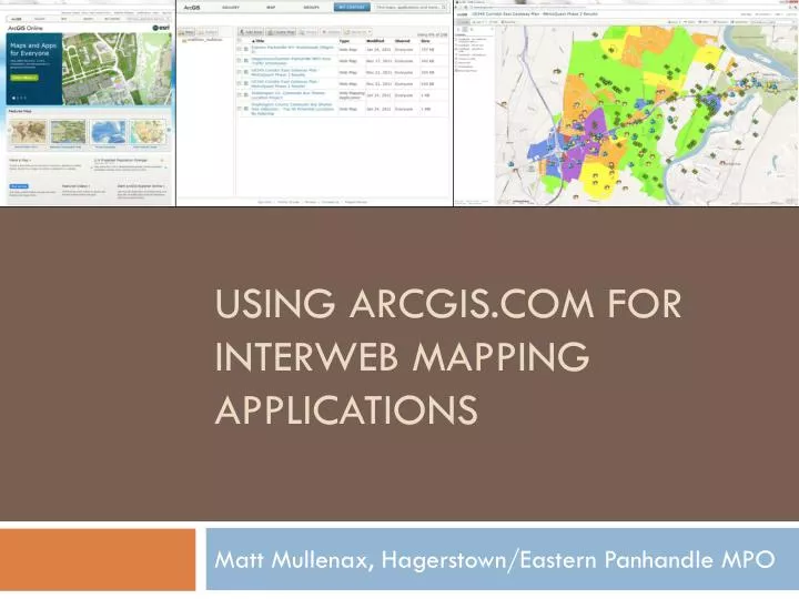 using arcgis com for interweb mapping applications