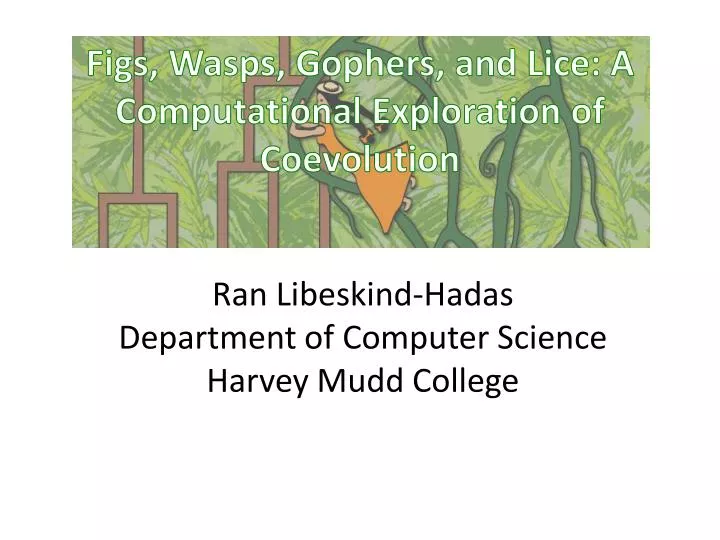 figs wasps gophers and lice a computational exploration of coevolution