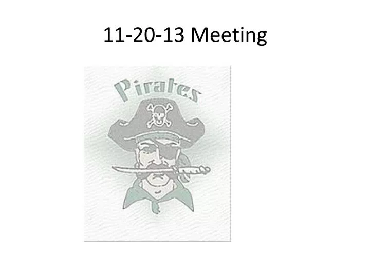 11 20 13 meeting