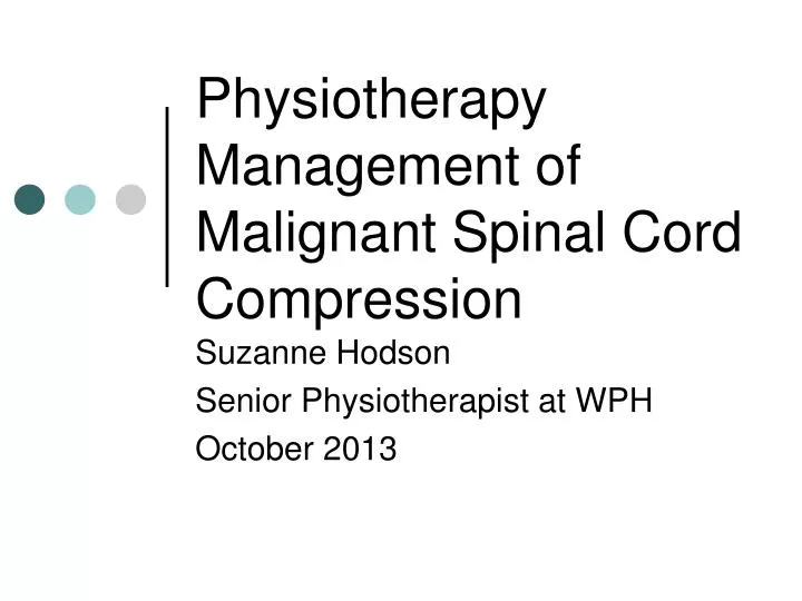 physiotherapy management of malignant spinal cord compression