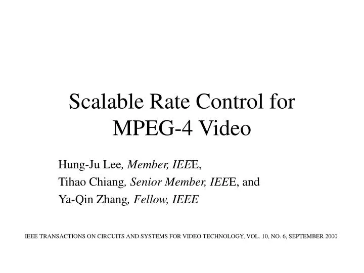 scalable rate control for mpeg 4 video