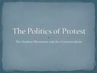 The Politics of Protest