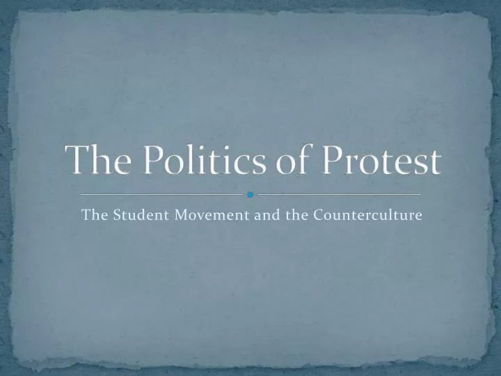 the politics of protest