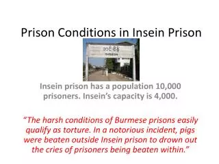 Prison Conditions in Insein Prison