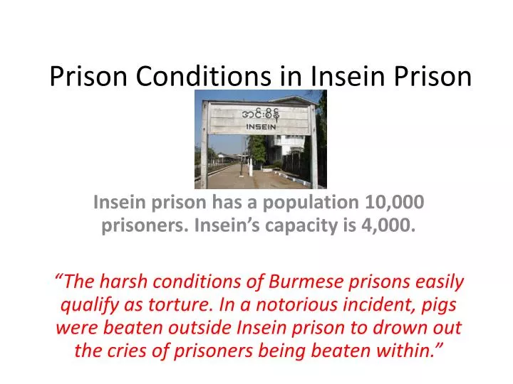 prison conditions in insein prison