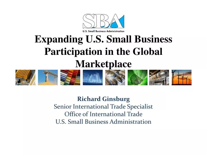 expanding u s small business participation in the global marketplace
