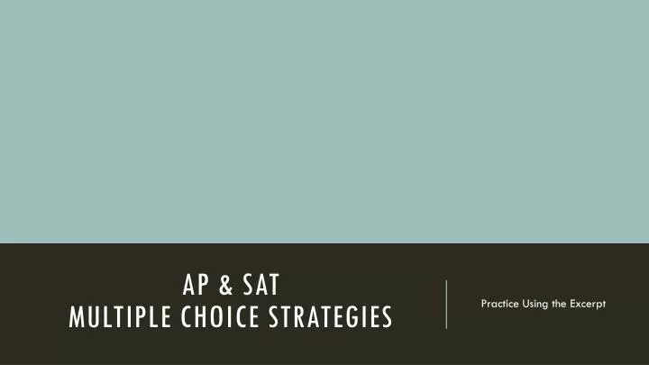 ap sat multiple choice strategies