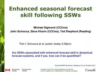 Enhanced seasonal forecast skill following SSWs