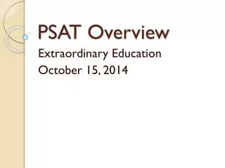 PSAT Overview