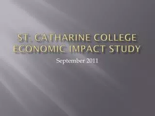 St. Catharine College Economic Impact Study