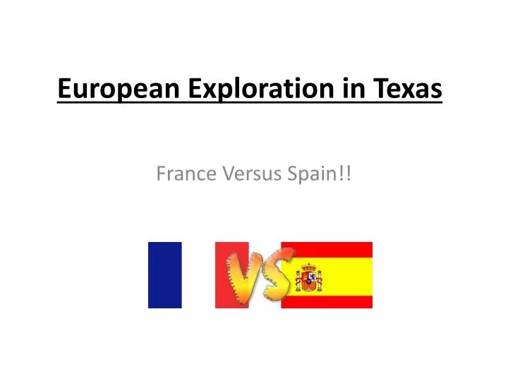european exploration in texas