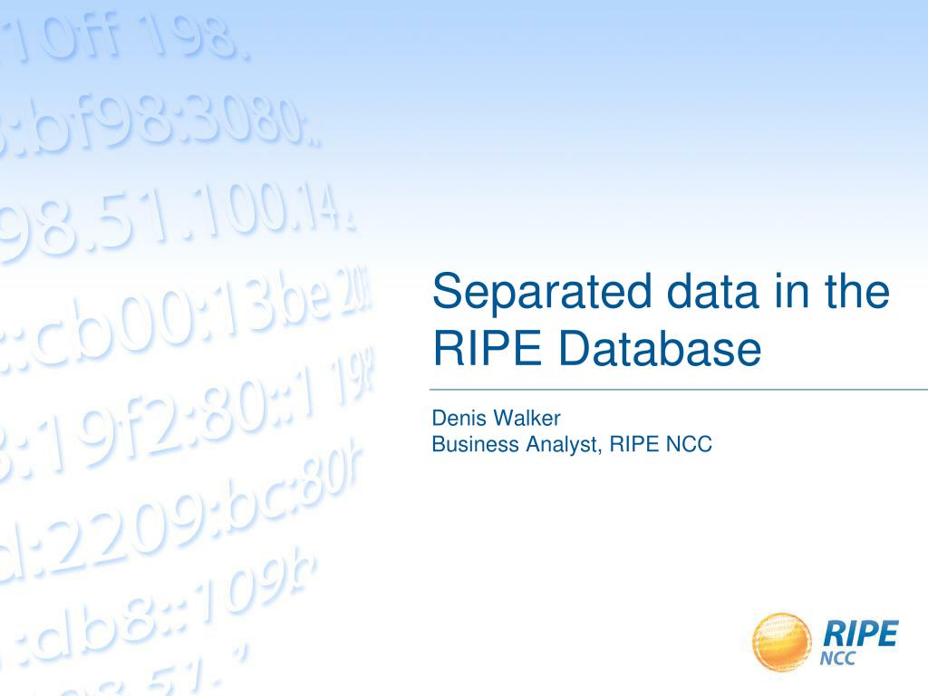 PPT - Separated data in the RIPE Database PowerPoint Presentation, free ...