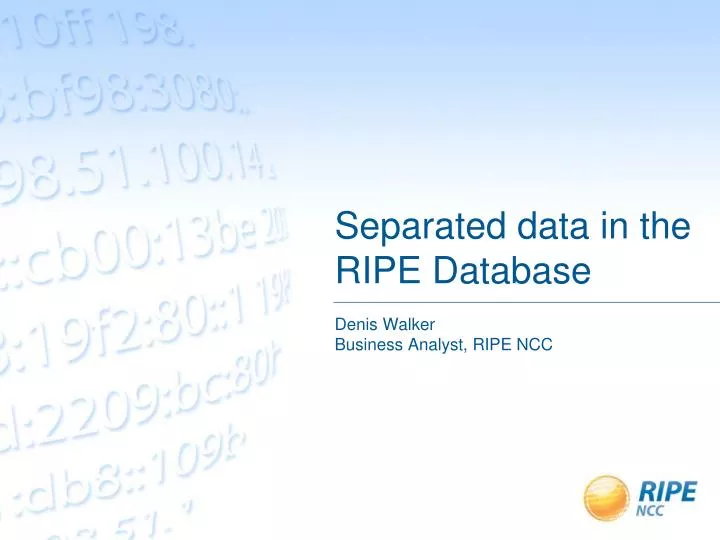 separated data in the ripe database