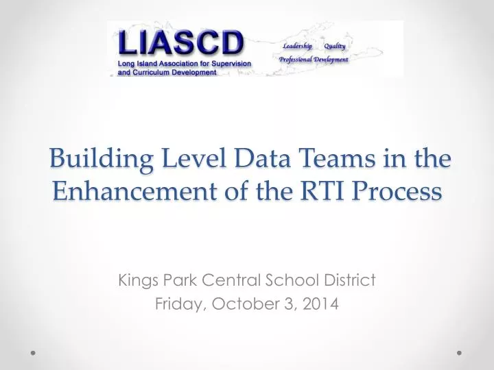 building level data t eams in the enhancement of the rti p rocess
