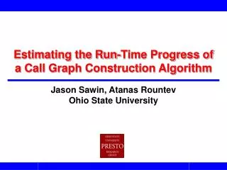 Estimating the Run-Time Progress of a Call Graph Construction Algorithm