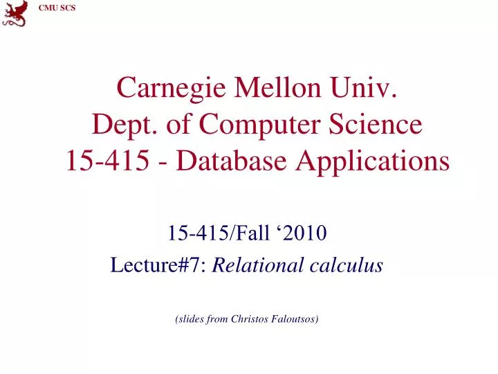 carnegie mellon univ dept of computer science 15 415 database applications