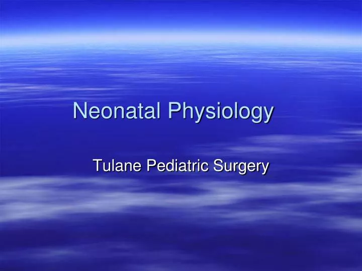 neonatal physiology