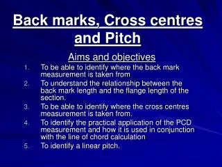 Back marks, Cross centres and Pitch