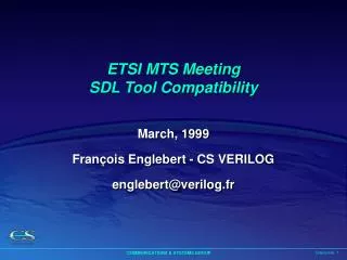 ETSI MTS Meeting SDL Tool Compatibility