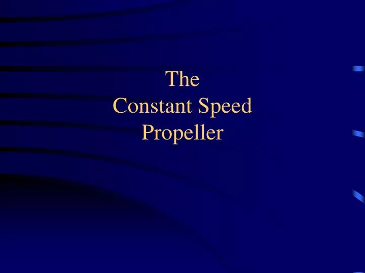 the constant speed propeller