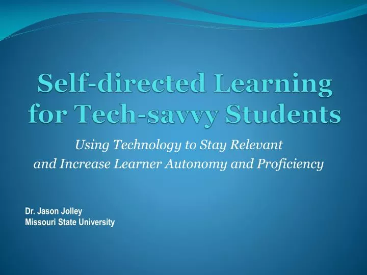 self directed learning for tech savvy students