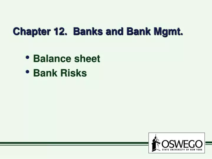 chapter 12 banks and bank mgmt