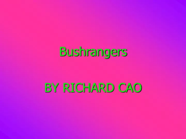 bushrangers