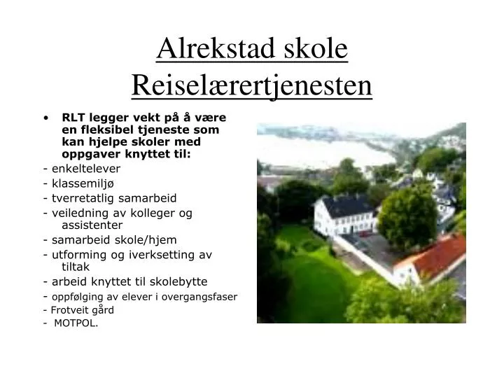 alrekstad skole reisel rertjenesten