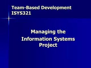 Team-Based Development ISYS321