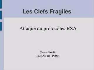 attaque du protocoles rsa yoann moulin esisar ir p2004