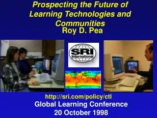Prospecting the Future of Learning Technologies and Communities