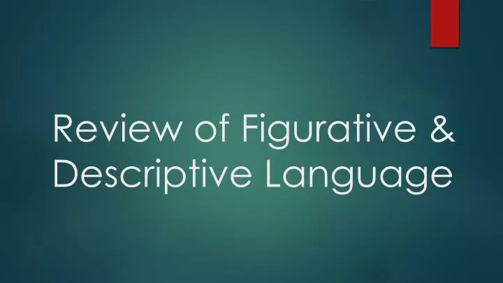 review of figurative descriptive language