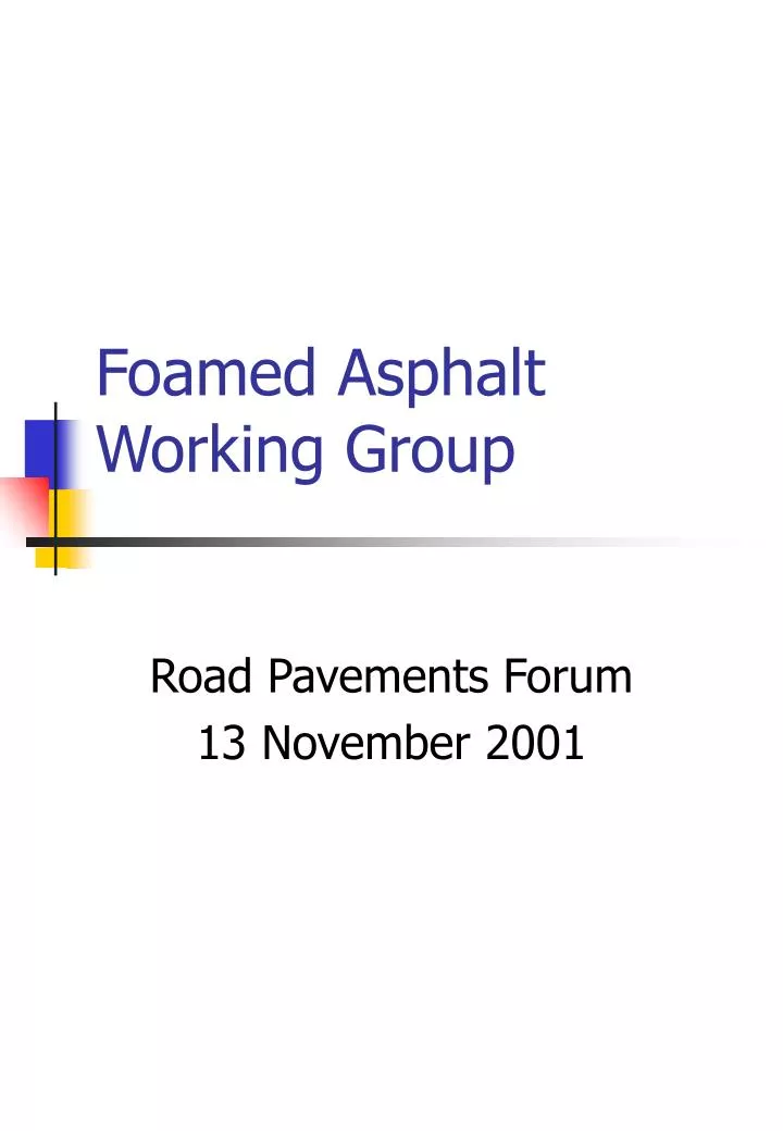 foamed asphalt working group