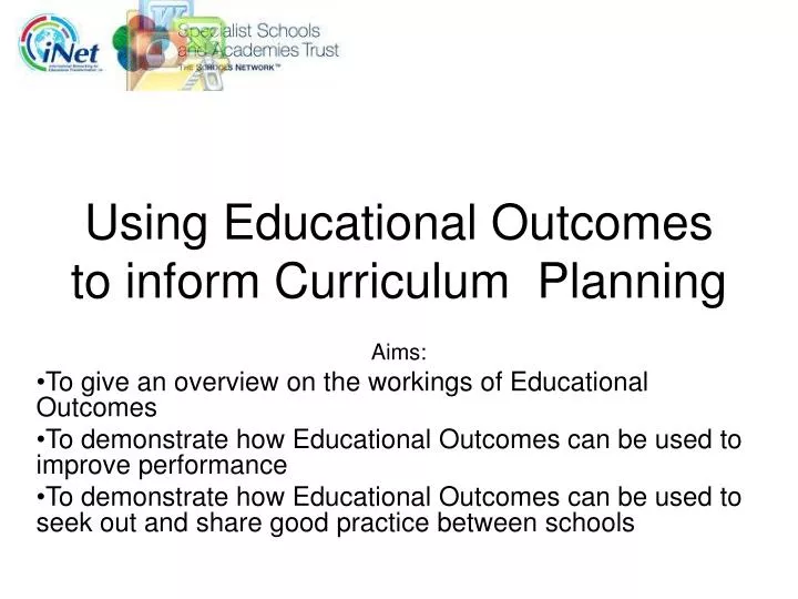 using educational outcomes to inform curriculum planning