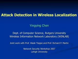 Attack Detection in Wireless Localization