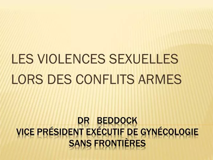 les violences sexuelles lors des conflits armes