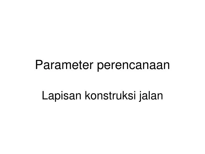 parameter perencanaan