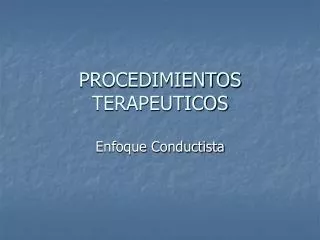 procedimientos terapeuticos